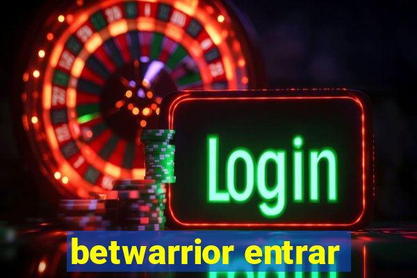 betwarrior entrar